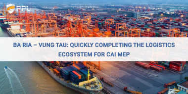 Ba Ria – Vung Tau: Quickly completing the logistics ecosystem for Cai Mep